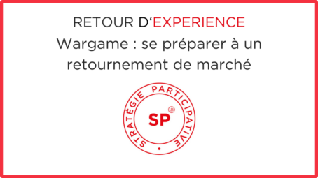 Wargame : se préparer à un retournement de marché