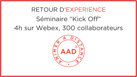 Séminaire « Kick Off » sur Webex