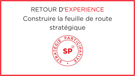 Construire la feuille de route stratégique