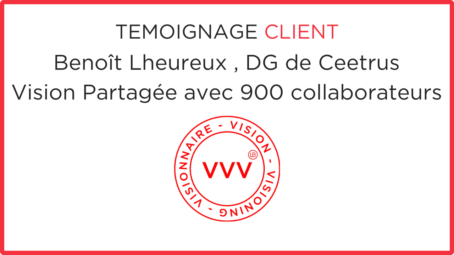 Ceetrus (ex Immochan) : processus de Vision Partagée impliquant les 900 collaborateurs